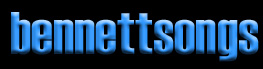 bennettsongs - Songwriter Bennett Brier